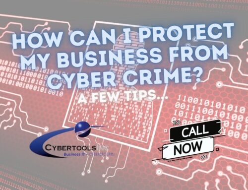 How Can I Protect My Business from Cyber Crime? A Few Tips…